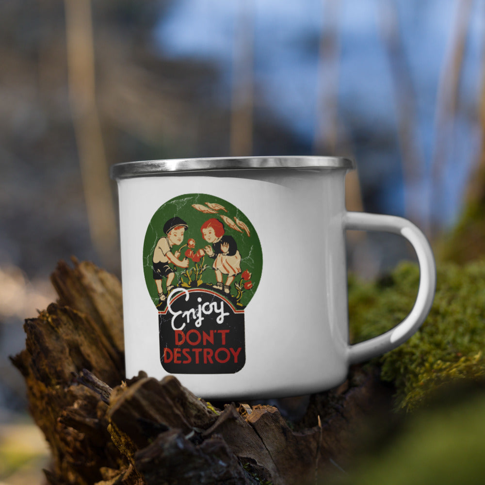 Enjoy Don't Destroy - Enamel Mug